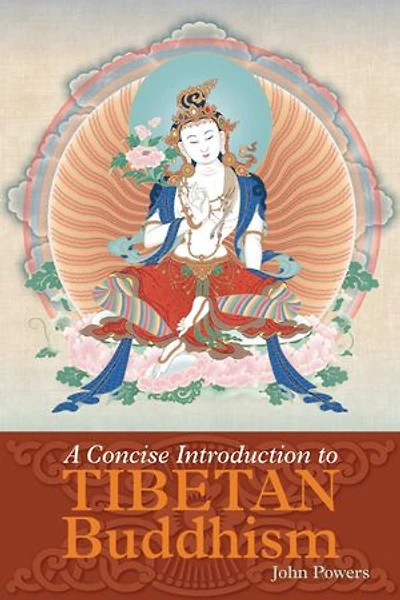 A Concise Introduction to Tibetan Buddhism
