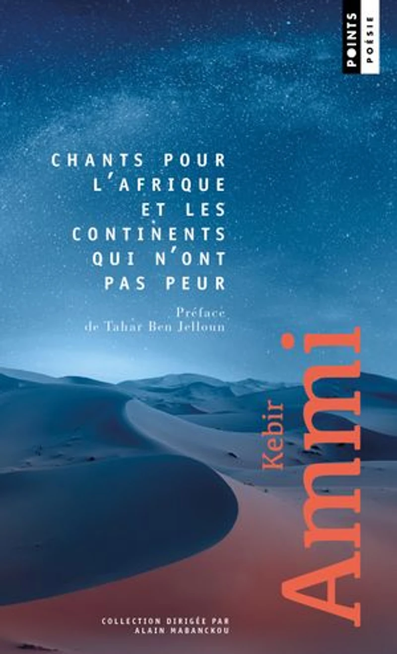 Chants pour l'Afrique et les continents qui n'ont pas peur: poème