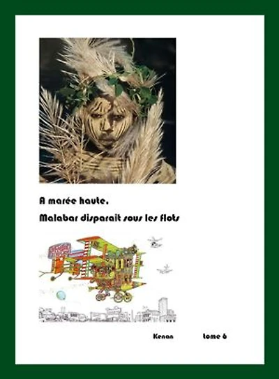 A marée haute, Malabar disparait sous les flots: Kenan tome 6