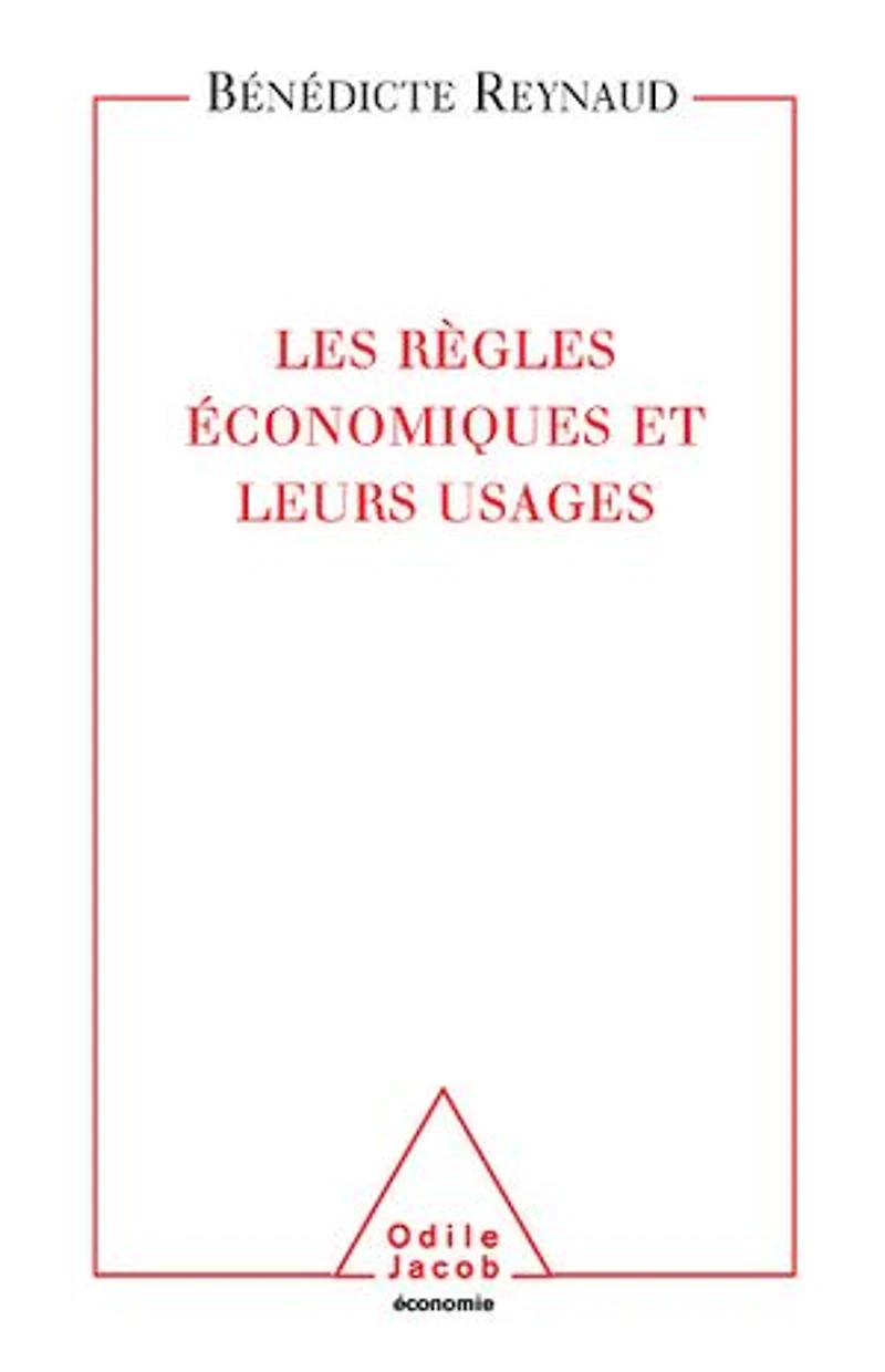 Les Règles économiques et leurs usages
