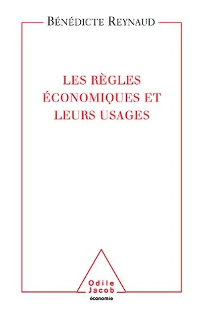 Les Règles économiques et leurs usages