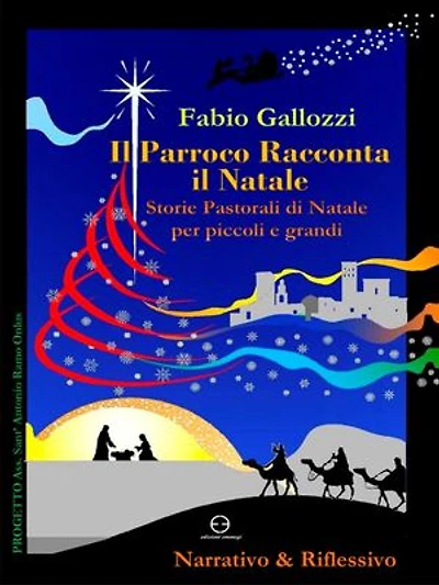 Il Parroco Racconta il Natale: Storie Pastorali di Natale per piccoli e grandi
