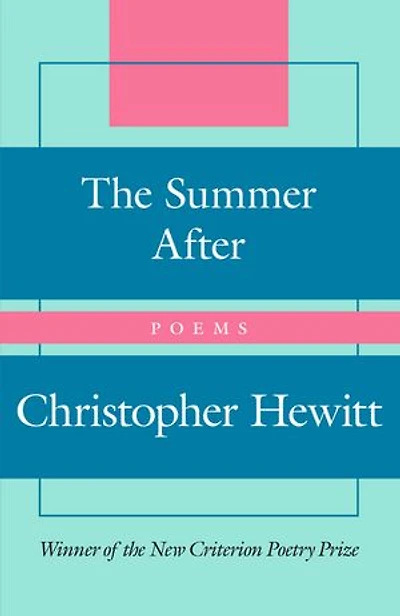 The Summer After: Poems
