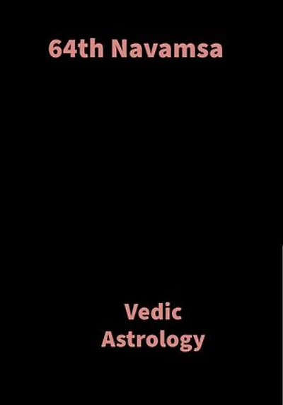 64th Navamsa: Vedic Astrology