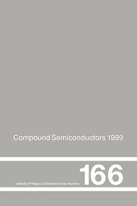Compound Semiconductors 1999: Proceedings of the 26th International Symposium on Compound Semiconductors, 23-26th August 1999, Berlin, Germany