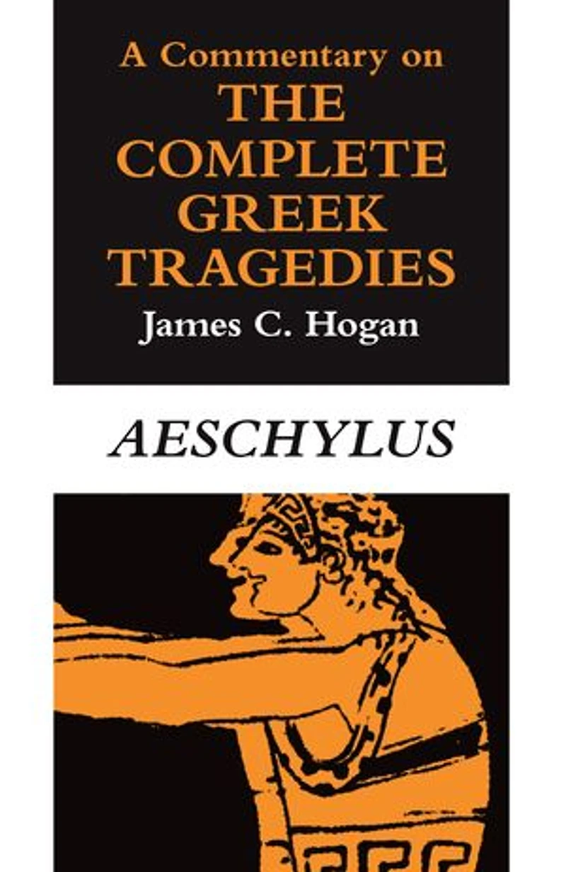A Commentary on The Complete Greek Tragedies: Aeschylus