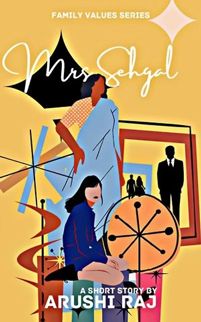 Mrs Sehgal: Family Values