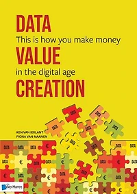 Data - Value - Creation: This is how you make money in the digital age