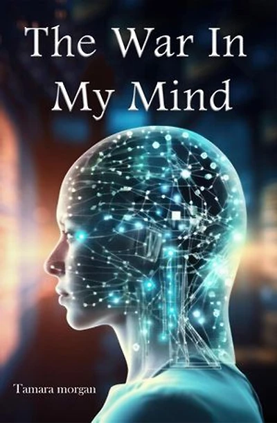 THE WAR IN MY MIND