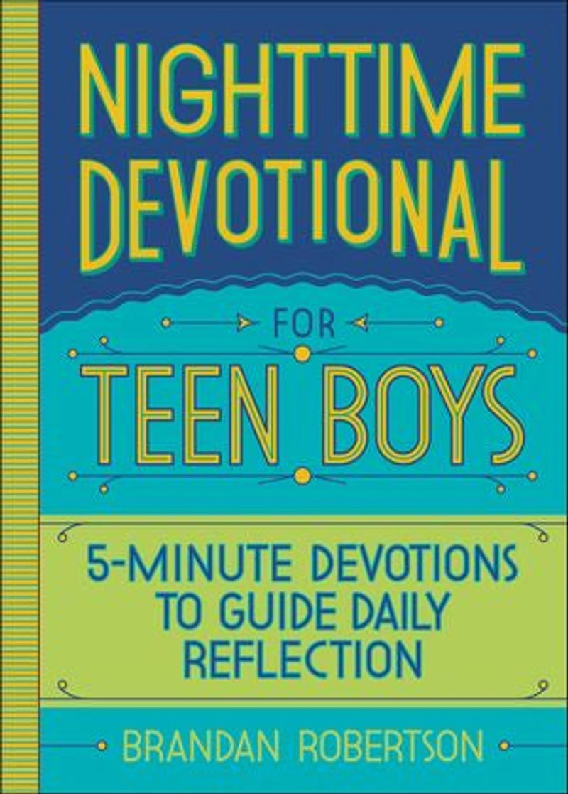 Nighttime Devotional for Teen Boys: 5-Minute Devotions to Guide Daily Reflection