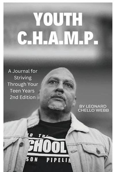 Youth C.H.A.M.P.: A Journal for Striving Through Your Teens