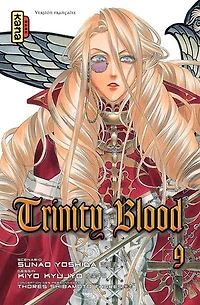 Trinity Blood - Tome 9