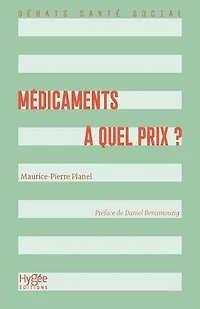 Médicaments: à quel prix ?
