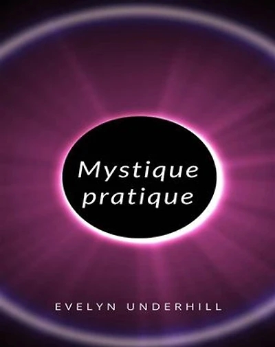 Mystique pratique (traduit)