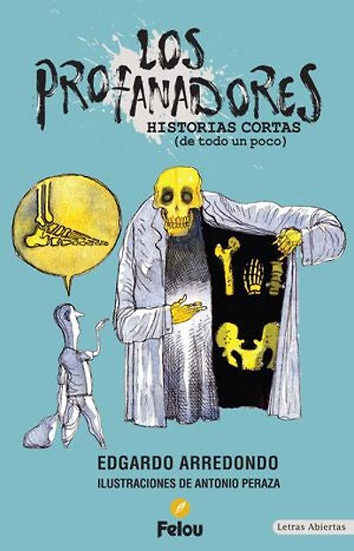 Los Profanadores: Historias cortas (de todo un poco)