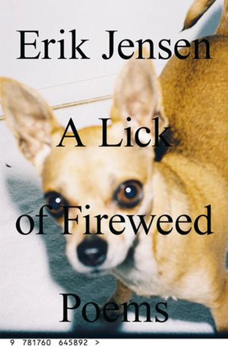 A lick of fireweed: Poems