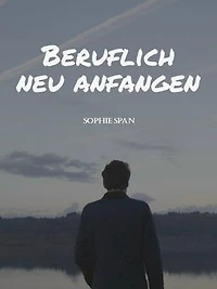 Beruflich neu anfangen: Dein Arbeitsplatz nervt dich schon lange. Nur du kriegst die Kurve nicht?