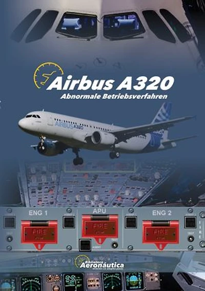 AIRBUS A320 Abnormale Betriebsverfahren