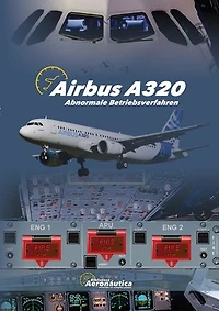 AIRBUS A320 Abnormale Betriebsverfahren