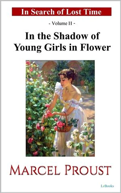 In the Shadow of Young Girls in Flower