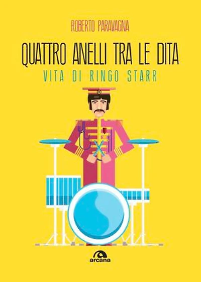 Quattro anelli tra le dita: Vita di Ringo Starr