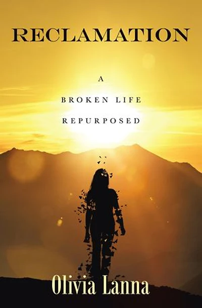 Reclamation: A Broken Life Repurposed