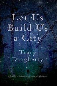 Let Us Build a City