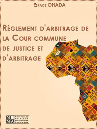 Règlement d'arbitrage de la Cour commune de justice et d'arbitrage