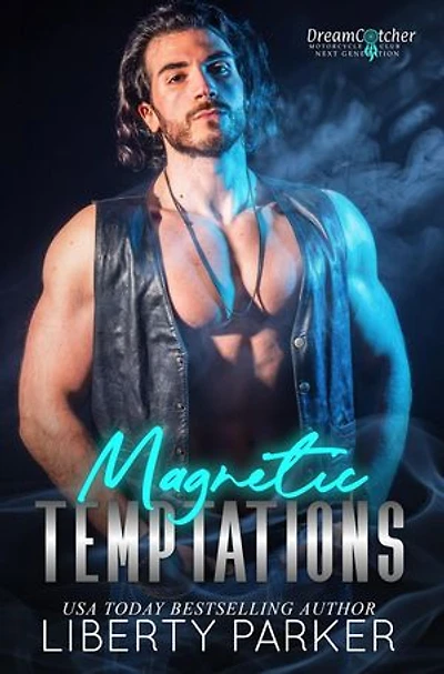 Magnetic Temptations: DreamCatcher Motorcycle Club Next Generation, #2