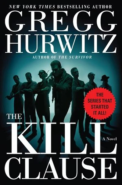 The Kill Clause: A Novel