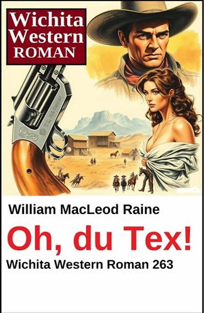 Oh, du Tex! Wichita Western Roman 263