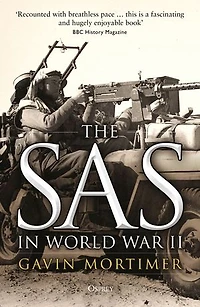 2SAS: Bill Stirling and the forgotten special forces unit of World War II