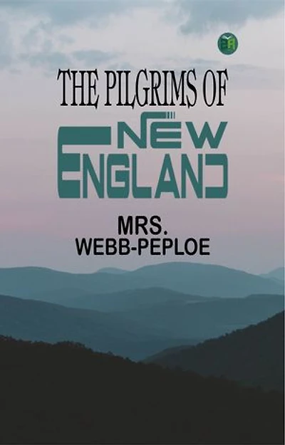 The Pilgrims of New England