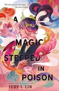 A Magic Steeped Poison
