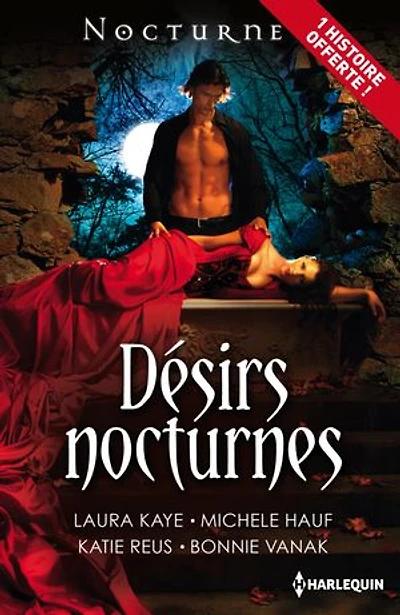 Désirs nocturnes: L'intégrale de la série