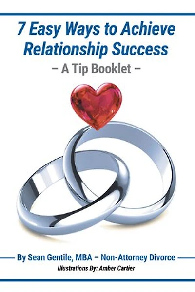 7 Easy Ways to Achieve Relationship Success – A Tip Booklet