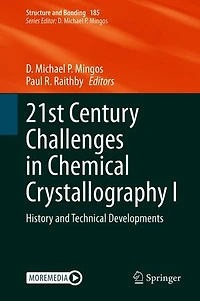 21st Century Challenges Chemical Crystallography I: History and Technical Developments