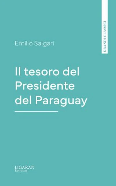 Il tesoro del Presidente del Paraguay