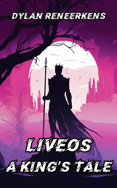 Liveos: A King's Tale