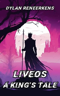 Liveos: A King's Tale