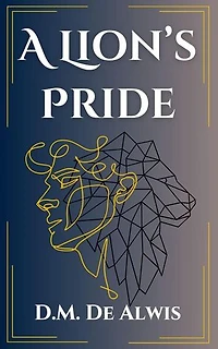 A Lion's Pride: Pawn of Samsara Duology, #2