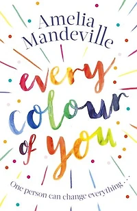 Every Colour of You