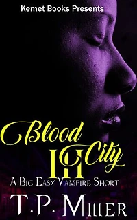 Blood City: A Big Easy Short