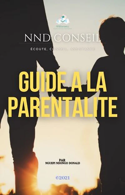 GUIDE À LA PARENTALITÉ