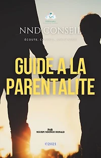 GUIDE À LA PARENTALITÉ