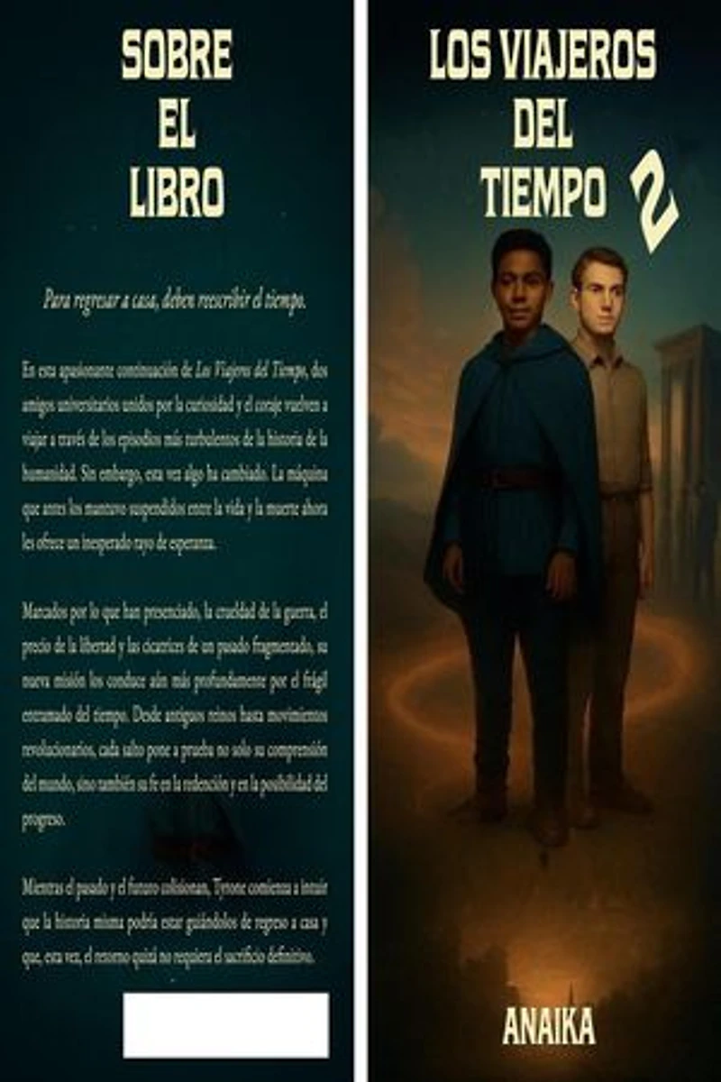 Los Viajeros del Tiempo 2