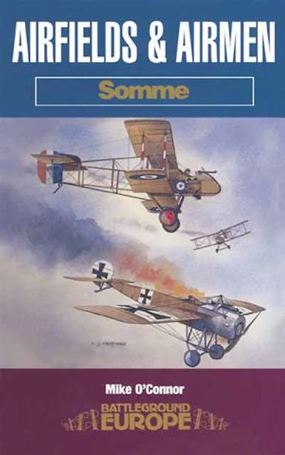 Airfields and Airmen: Somme