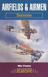 Airfields and Airmen: Somme