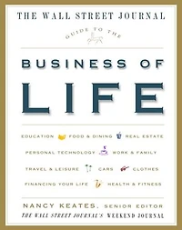 the Wall Street Journal Guide to Business of Life
