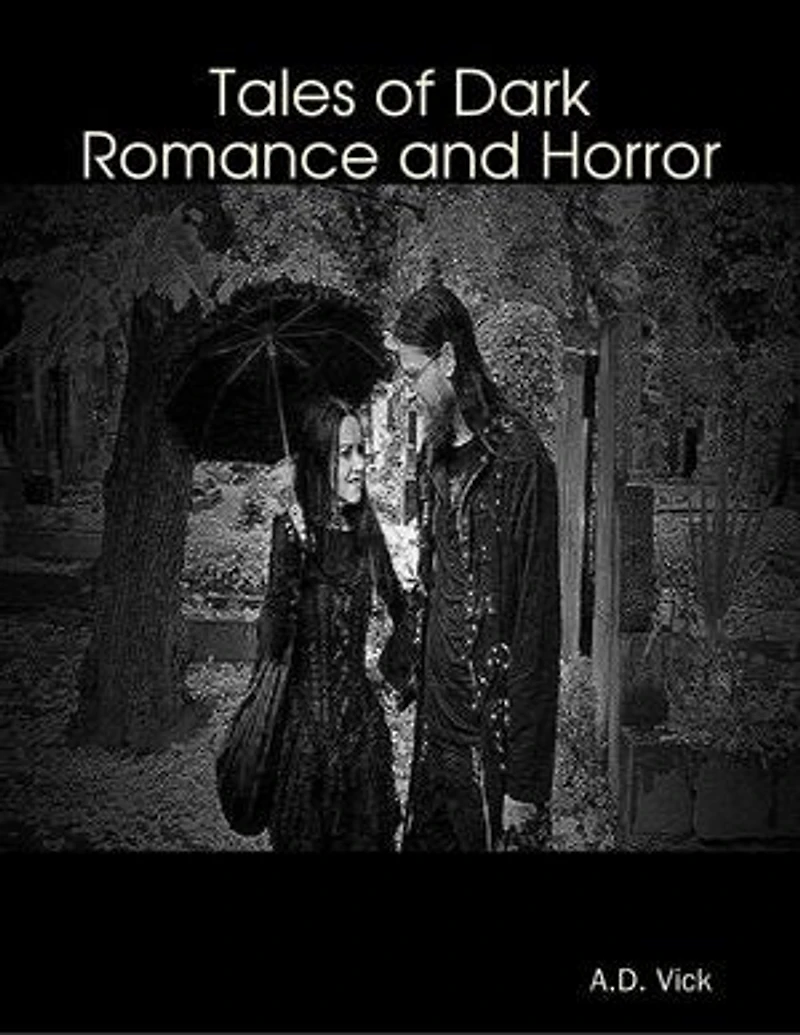 Tales of Dark Romance and Horror